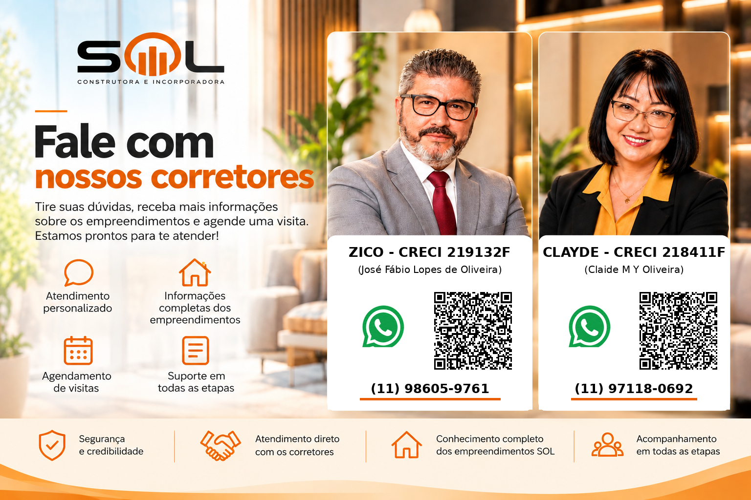 Fale com nossos corretores Zico e Clayde